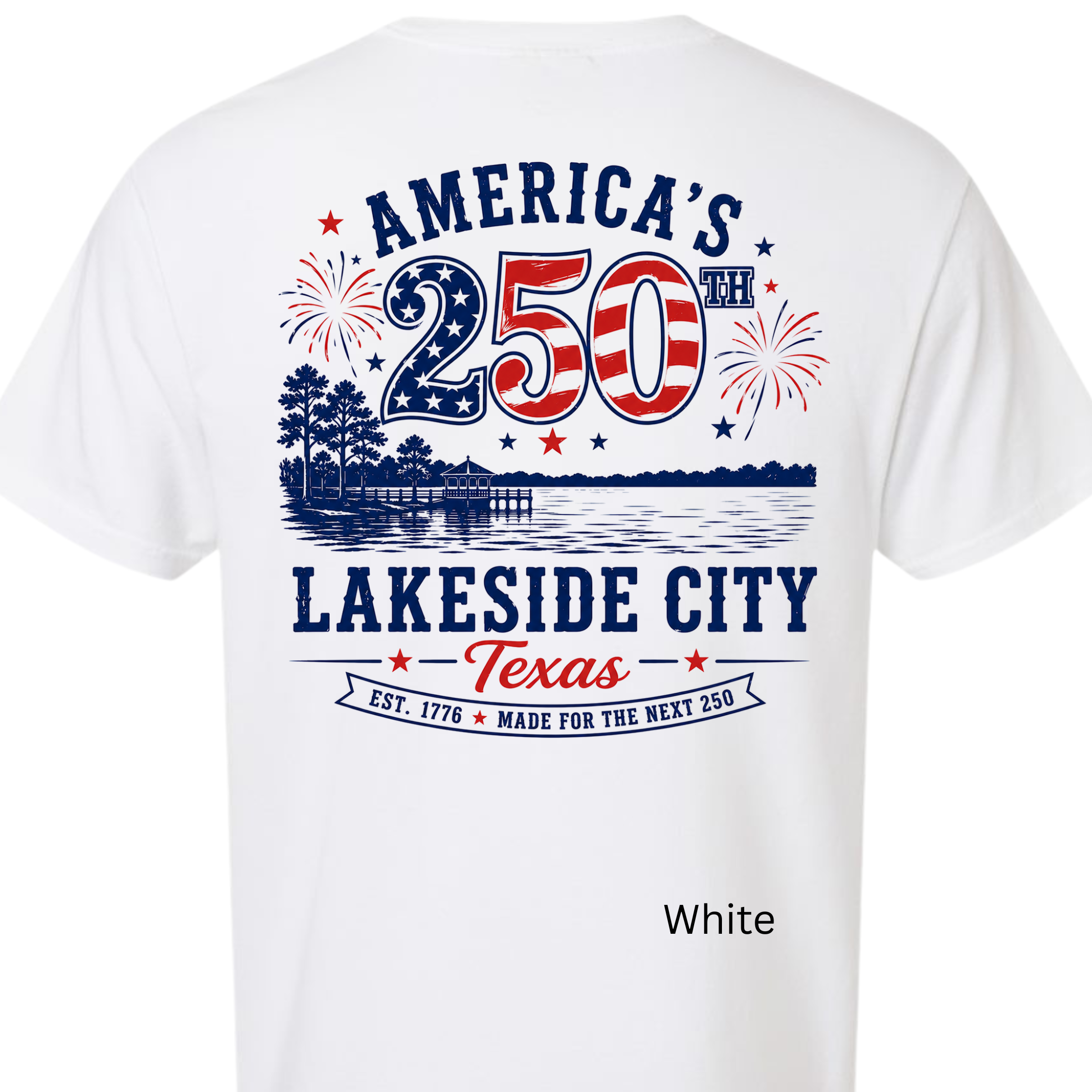 America's 250th Lakeside City - T-Shirts Adults